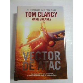   VECTOR  DE  ATAC  -  Tom  CLANCY  si  Mark  Greaney  -